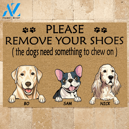 Dog Doormat Customized Name And Breed Please Remove Your Shoes The Dog Needs Something To Chew | WELCOME MAT | HOUSE WARMING GIFT