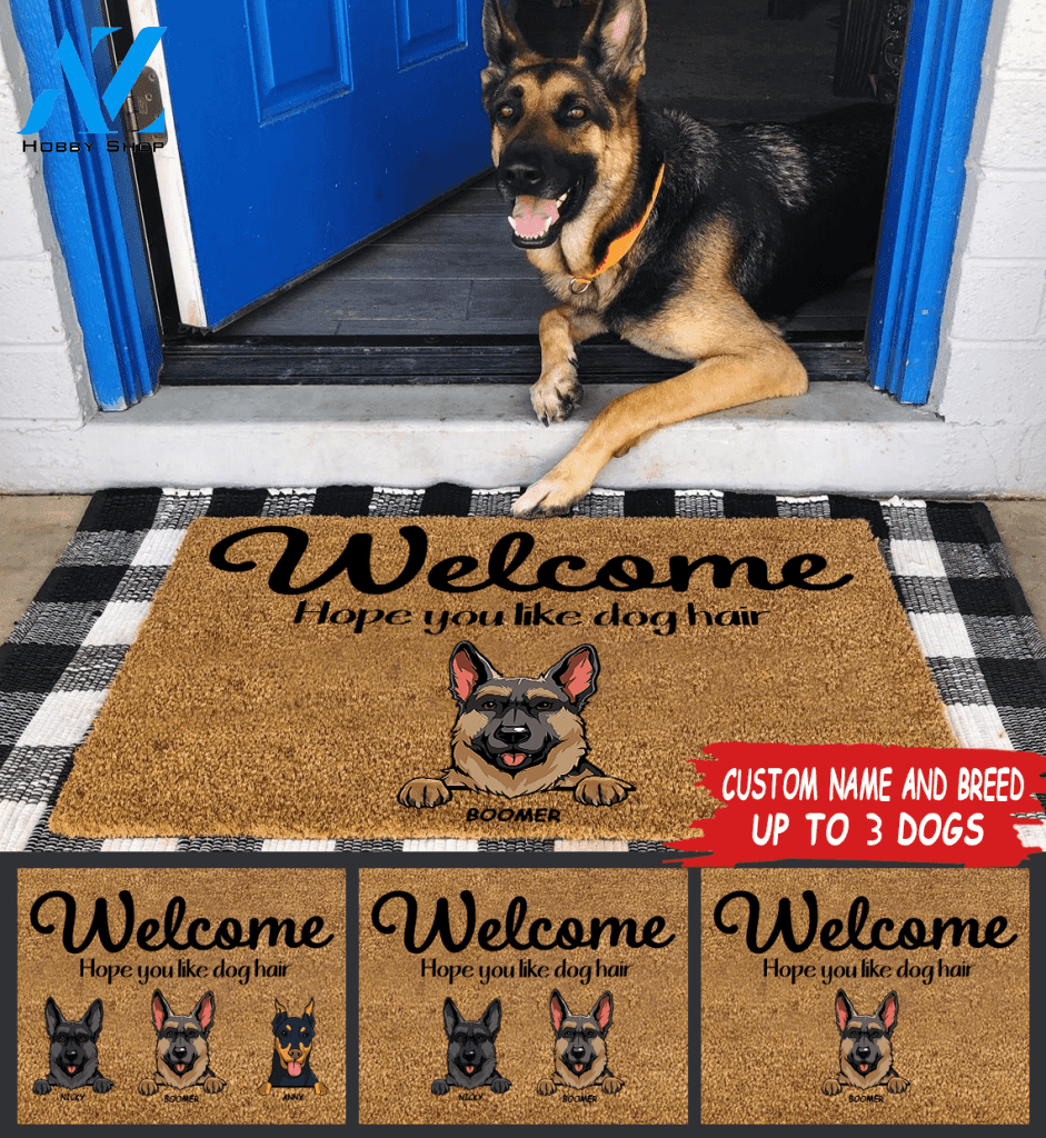 Dog Doormat Customized Name Hope You Like Your Dog Hair | Welcome Mat | House Warming Gift