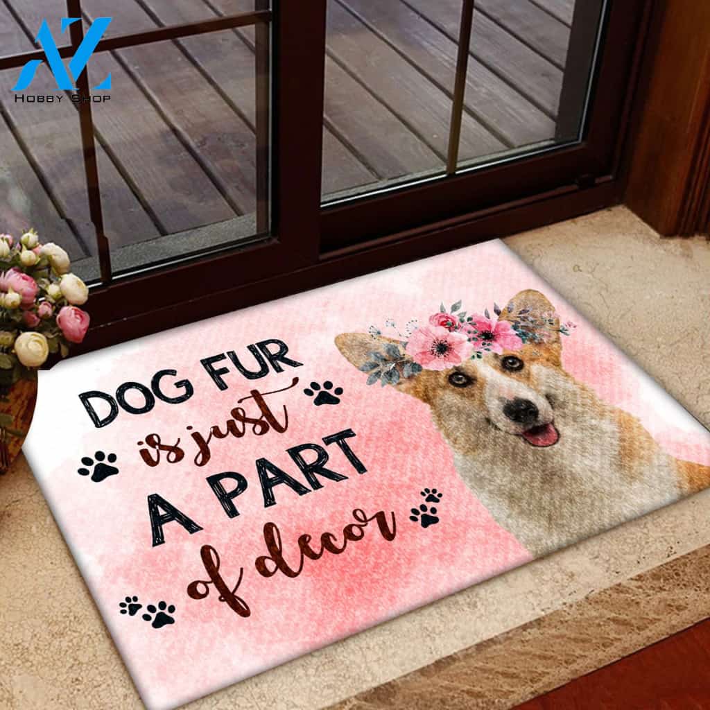 Dog Fur Is Just Part Of Decor Indoor and Outdoor Doormat Warm House Gift Welcome Mat Gift for Labrador Lovers Birthday Gift