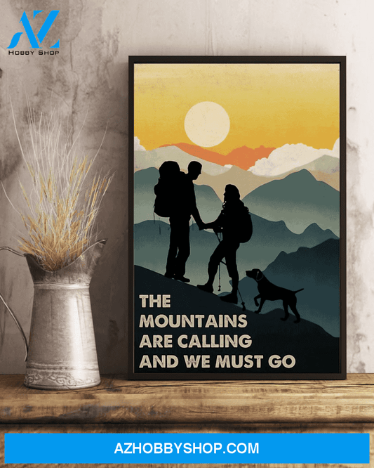 Dog Hiking Couple Poster The Mountains Are Calling And We Must Go Vintage Poster Canvas, Wall Decor Visual Art