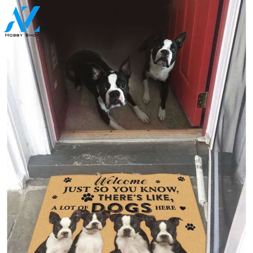 Dog Lovers Doormat Boston Terrier A Lot Of Dogs Here Doormat