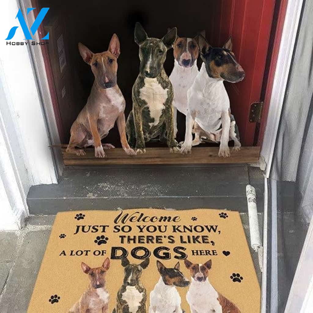 Dog Lovers Doormat Bull Terrier A Lot Of Dogs Here Doormat