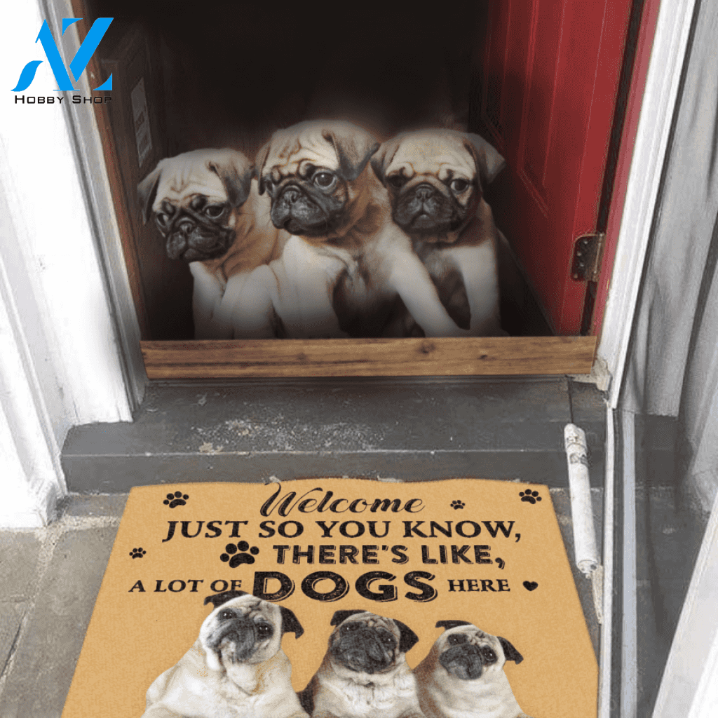 Dog Lovers Doormat Pug A Lot Of Dogs Here Doormat