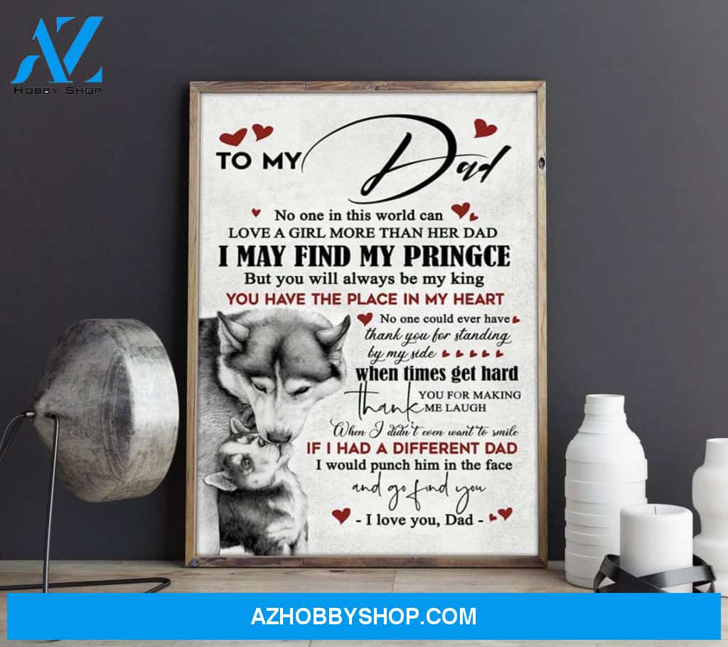 Dog To my Dad Canvas And Poster, Wall Decor Visual Art, Gift Father's Day