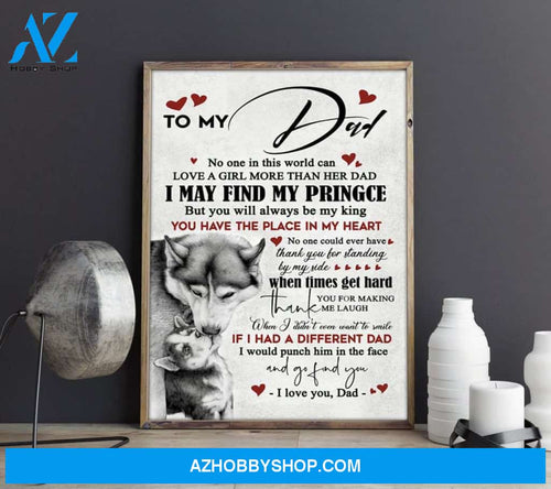 Dog To my Dad Canvas And Poster, Wall Decor Visual Art, Gift Father's Day