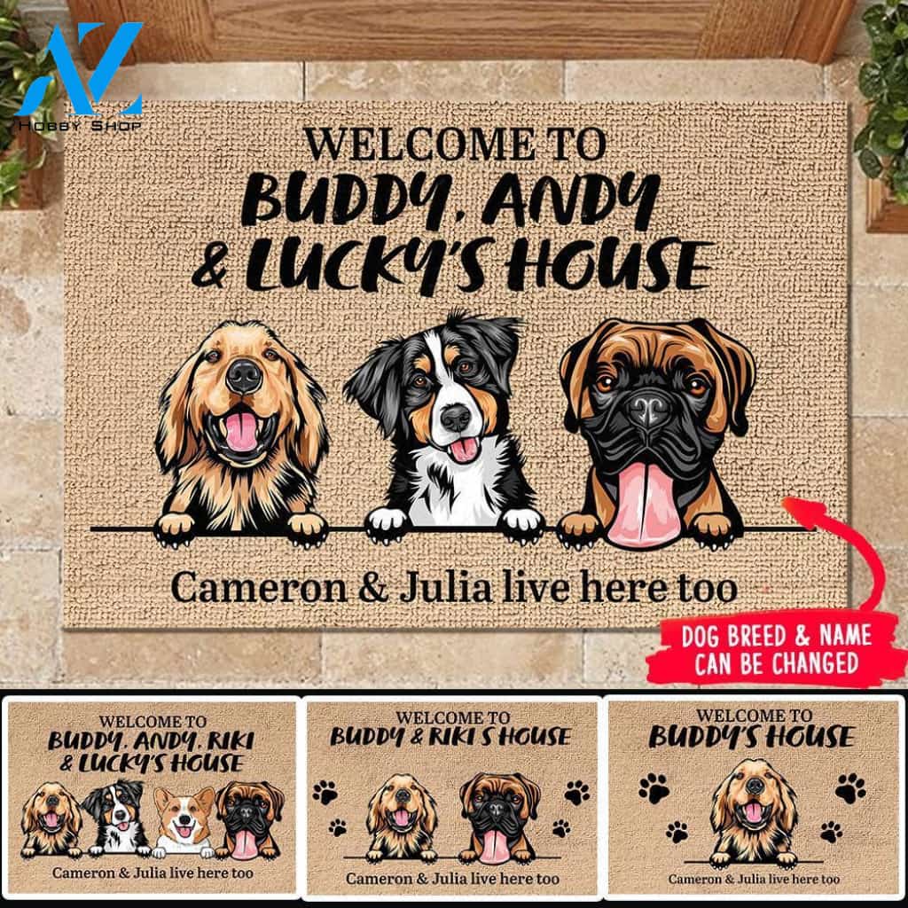Dog - Welcome To Dog's House - Funny Personalized Dog Doormat 