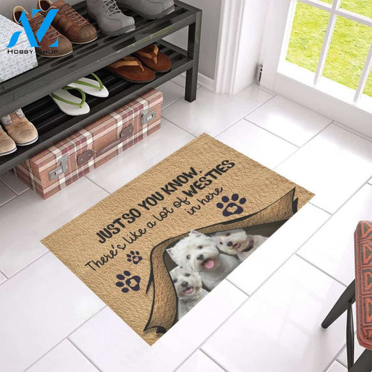 Dog - You Know Westie Easy Clean Welcome DoorMat | Felt And Rubber | 40x60 cm | 45x75 cm | 60x90 cm | Colorful | DO1398