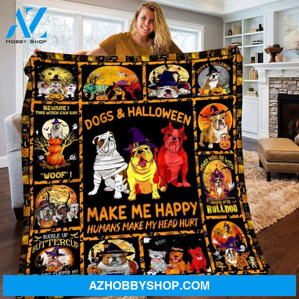 Dogs And Halloween Make Me Happy Humans Make My Head Hurt Blanket Gift For Friend Family Home Decor Bedding Couch Sofa Soft and Comfy Cozy