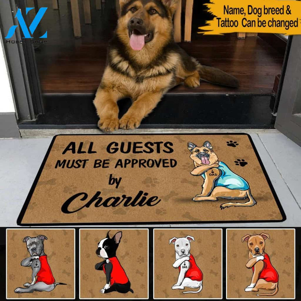 Dogs Custom Doormat All Guests Must Be Approved By My Dogs Personalized Gift | WELCOME MAT | HOUSE WARMING GIFT