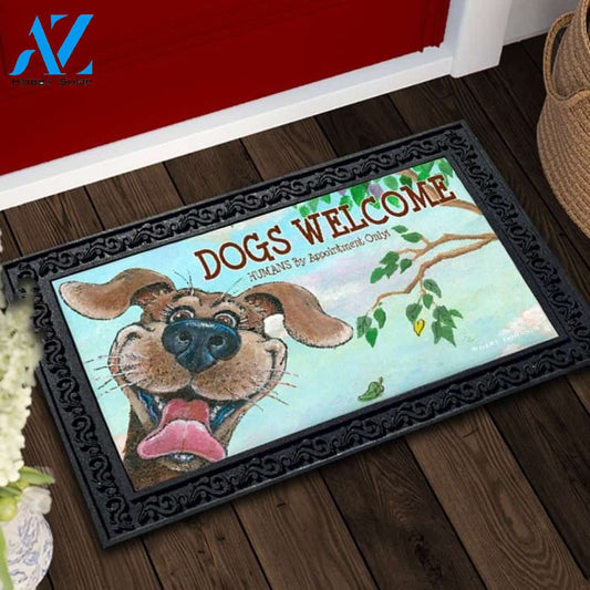 Dogs Welcome Humans by Appointment Doormat - 18" x 30"