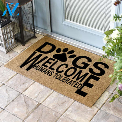 Dogs Welcome Humans Tolerated