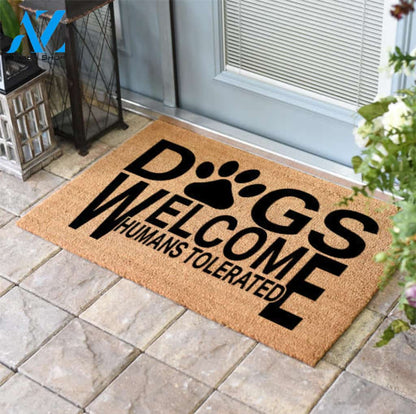 Dogs Welcome Humans Tolerated
