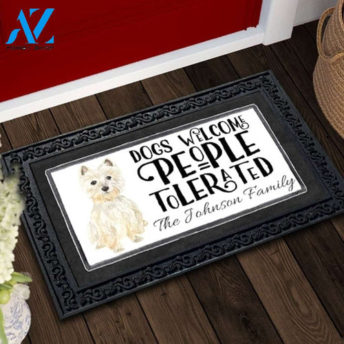 Dogs Welcome, People Tolerated Westie Personalized Doormat - 18" x 30"