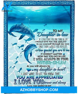 Dolphin Blanket Giving Daughter-in-law How Special You Are To Me Blanket