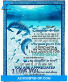 Dolphin Blanket Giving Daughter-in-law How Special You Are To Me Blanket