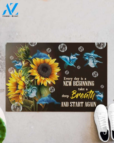 Dolphin Sunflower Every Day Is A New Beginning Indoor And Outdoor Doormat Gift For Dolphin Lovers Birthday Gift Decor Warm House Gift Welcome Mat