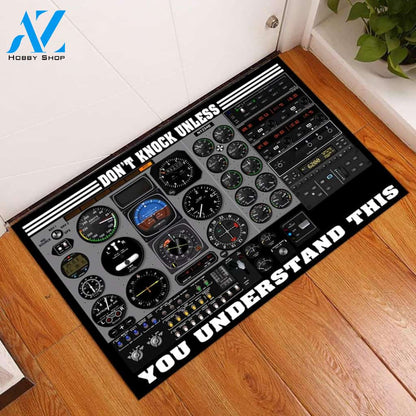 Don t Knock Unless You Understand Aircraft Dashboard Funny Indoor And Outdoor Doormat Warm House Gift Welcome Mat Gift For Pilot