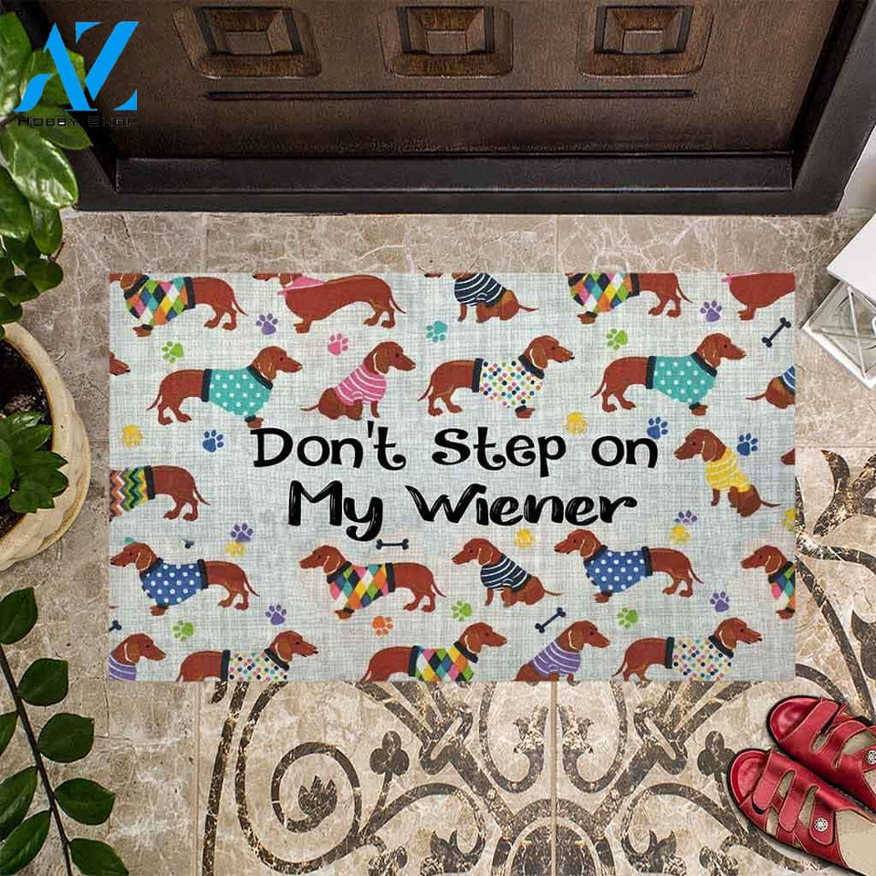 Don t Step on My Wiener Dachshund Doormat Cute Indoor And Outdoor Doormat Warm House Gift Welcome Mat Gift For Dachshund Lover Family Friend