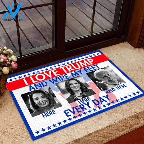 Donald Trump Doormat I Love Trump and Wipe My Feet Everyday Doormat