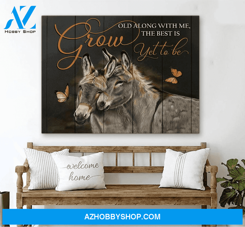 Donkey, Grow old along with me, the best is yet to be - Matte Canvas, gift for you, gift for donkey lover, gift to love donkey couple, valentine day gift, living room wall art, bedroom wall art valentines day for her c119