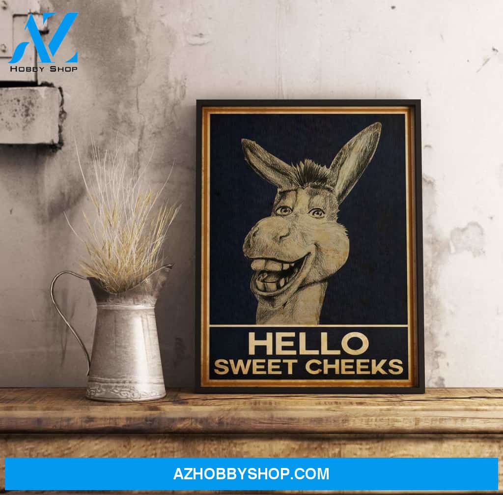 Donkey Hello Sweet Cheeks Poster, Funny Comedy Animal Canvas And Poster, Wall Decor Visual Art
