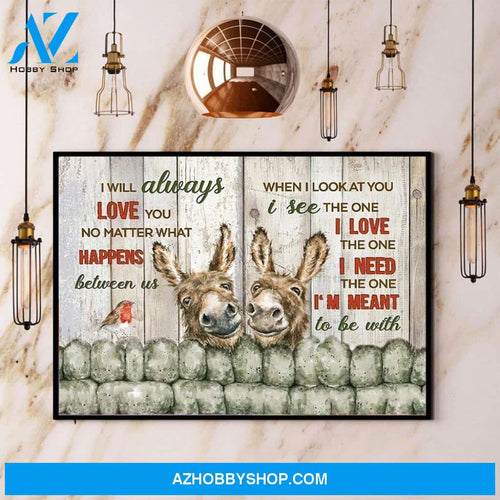 Donkey I Will Always Love You Canvas And Poster, Wall Decor Visual Art