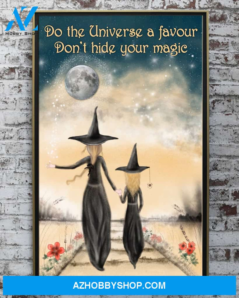 Don’t Hide Your Magic Canvas And Poster, Wall Decor Visual Art