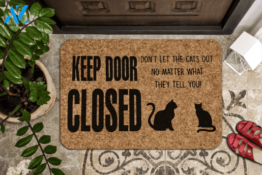 Dont Let The Cats Out No Matter What They Tell You