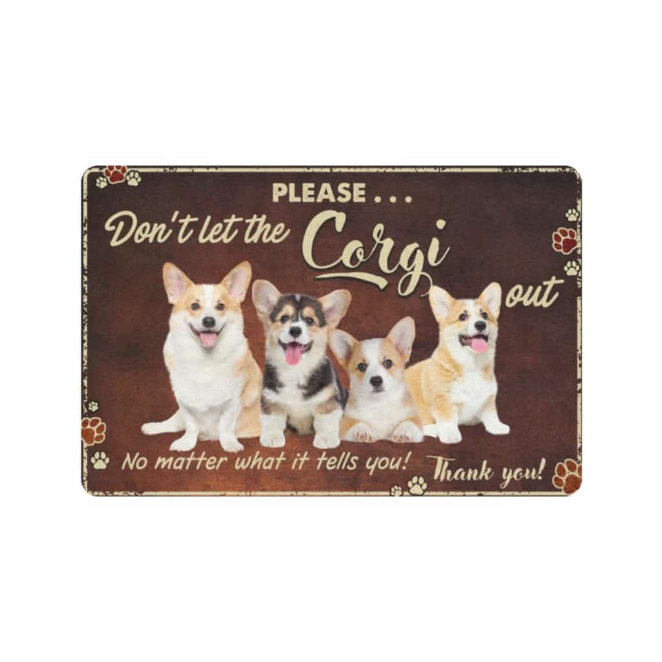 Don't Let The Corgi Out Dogs Lover Doormat Welcome Mat
