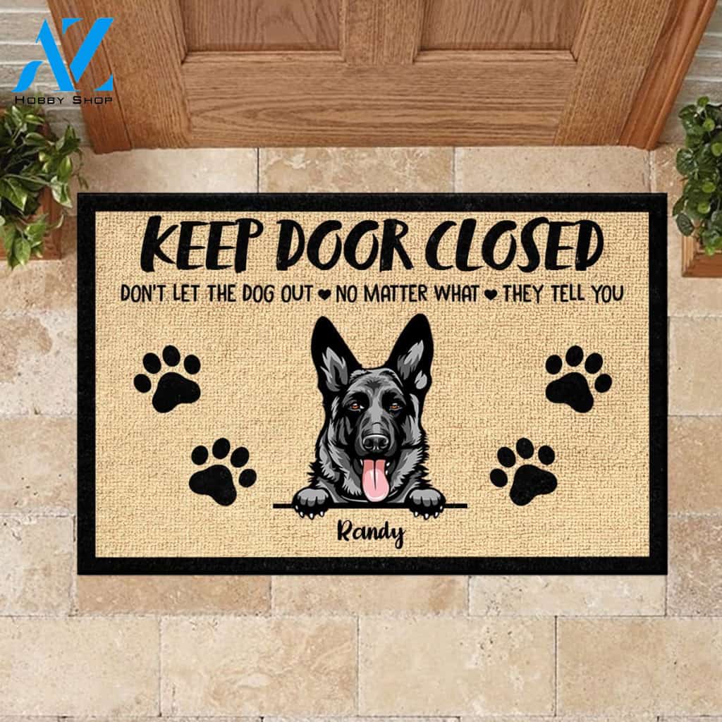 Don't Let The Dogs Out No Matter What They Tell You - Funny Personalized Dog Doormat | Welcome Mat | House Warming Gift