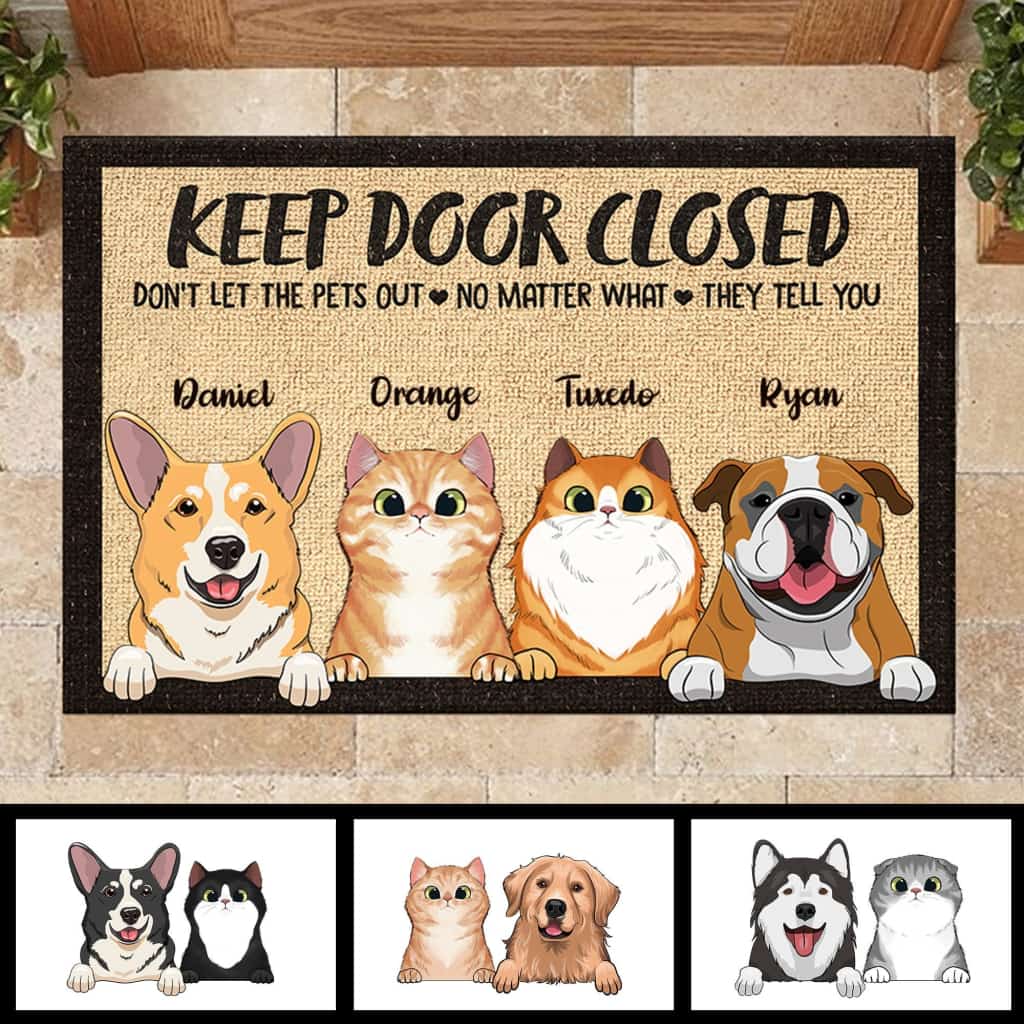 Dont Let The Pets Out - Funny Personalized Doormat Door