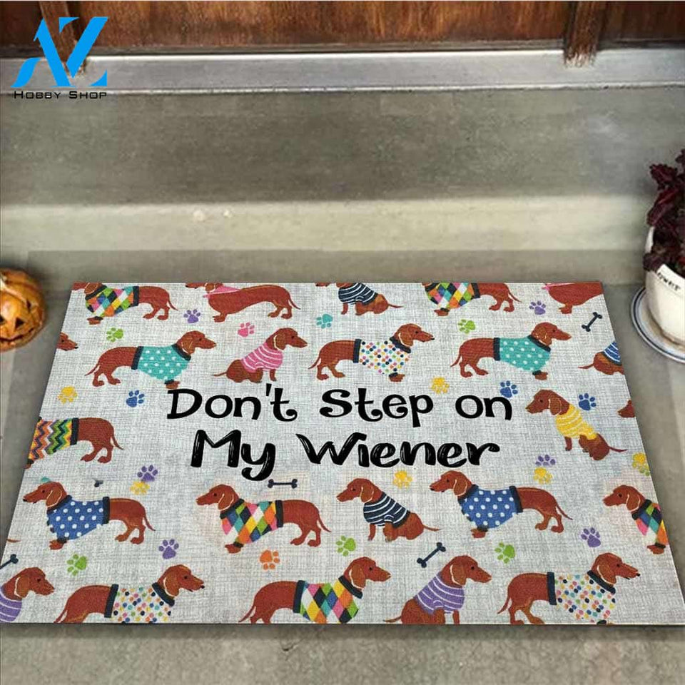 Don't Step on My Wiener - Dachshund Doormat