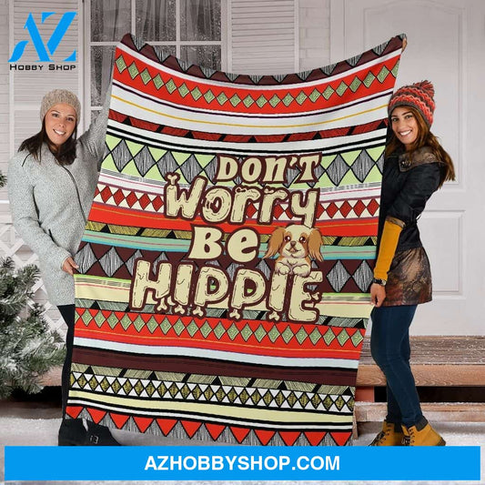 Don'T Worry Be Hippy Fleece Blanket