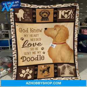 Personalized Doodle Custom Fleece Blanket - God Knew My Heart Needed Love, So He Sent Me My Doodle