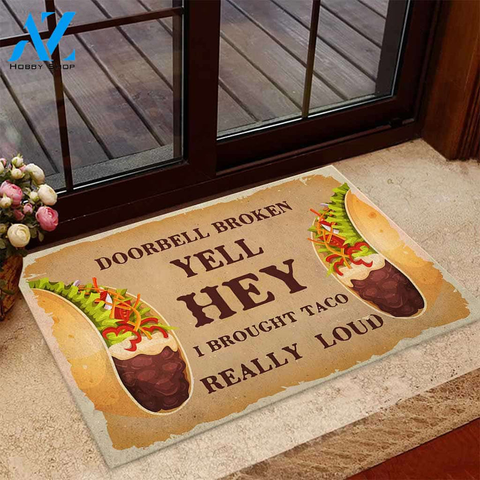Doorbell Broken - Taco Doormat