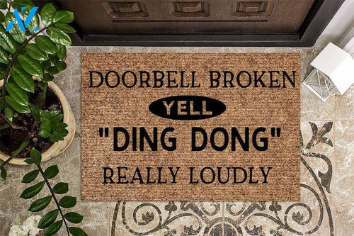 Doorbell Broken Yell Ding Dong Really Loudly Funny Doormat | Welcome Mat | House Warming Gift