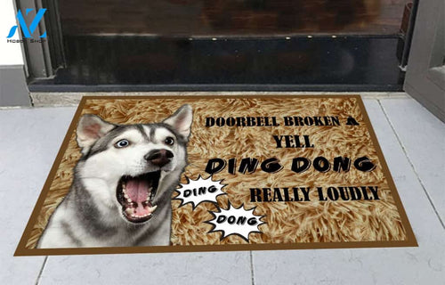 Doorbell Broken Yell Ding Dong Really Loudly Siberian Husky Doormat | Welcome Mat | House Warming Gift