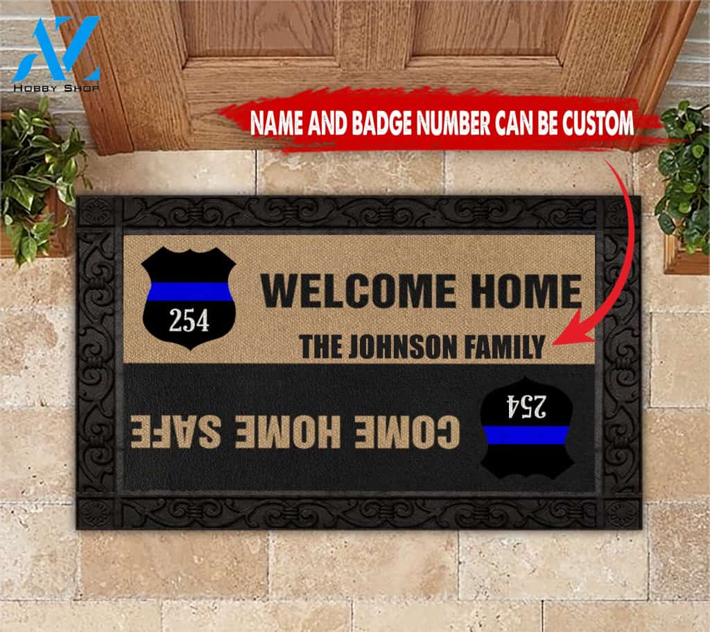 Police Back The Blue Welcome Home Doormat Come Home Safe Doormat Custom Name And Badge Number All Over Printed