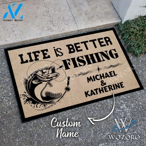 Wozoro Doormat Fishing Personalized Life Is Better Size 18 x 30, 24 x 36, 36 x 60 inch