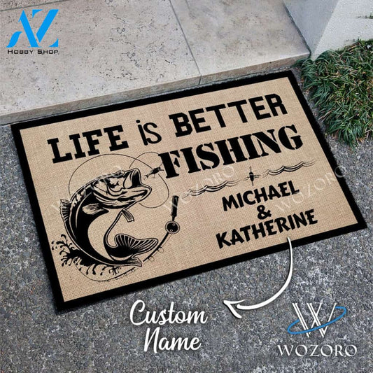 Wozoro Doormat Fishing Personalized Life Is Better Size 18 x 30, 24 x 36, 36 x 60 inch