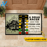 Drag Racing Custom A Drag Racer And The Finish Line Of His Life Live Here Personalized Gift | WELCOME MAT | HOUSE WARMING GIFT
