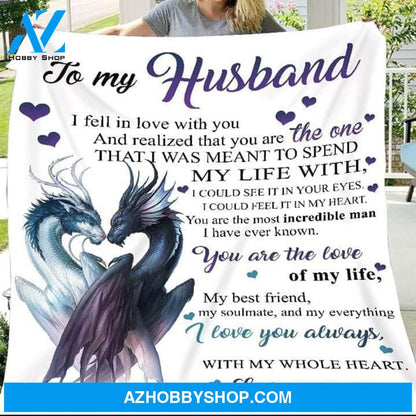 Dragon Personalized To My Husband Fleece Blanket From Wife I Fell In Love With You Great Customized Blanket For Birthday Christmas Thanksgiving Anniversary