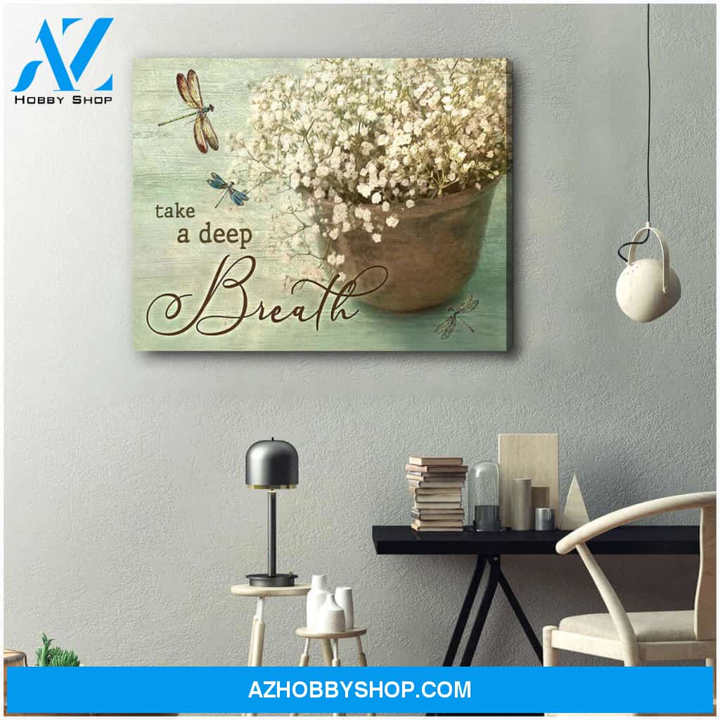 Dragonfly and Breath Flower Canvas Take A Deep Breath Wall Art Decor