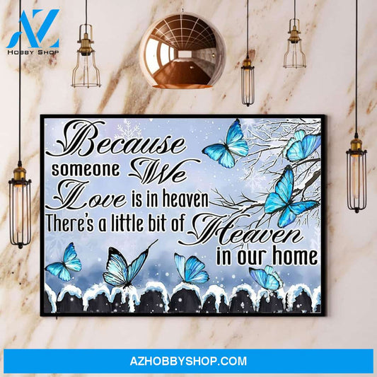 Dragonfly Because Someone We Love Is In Heaven Canvas And Poster, Wall Decor Visual Art