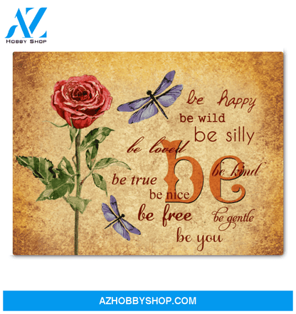 Dragonfly Canvas Be Happy Be True Be Kind Gift For Family