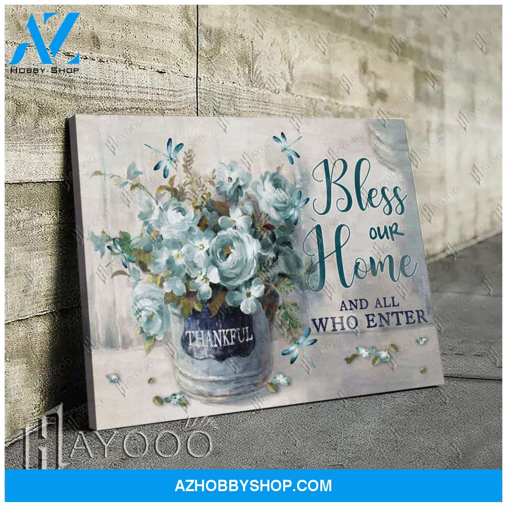 Dragonfly - Canvas - Bless Our Home And All Who Enter