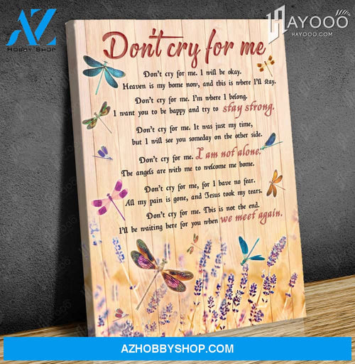 Dragonfly - Canvas - Don'T Cry For Me