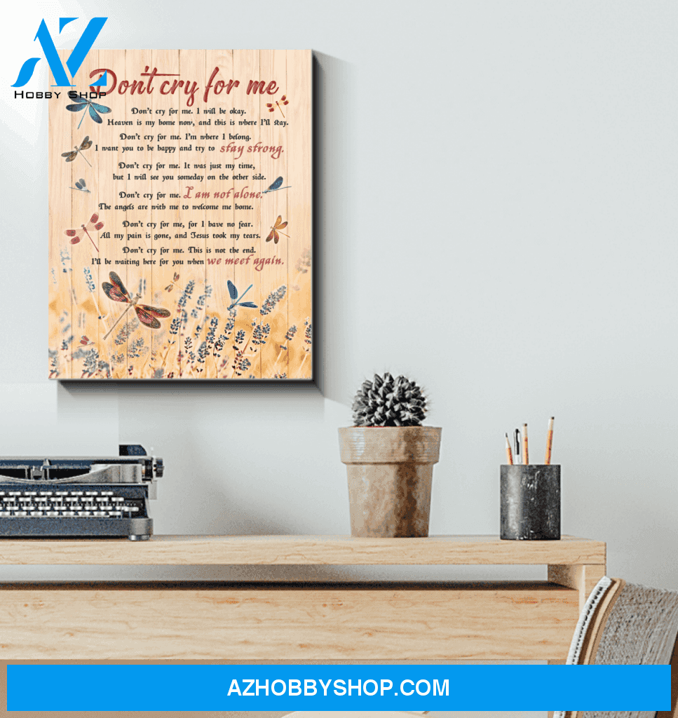 Dragonfly - Canvas - Don'T Cry For Me