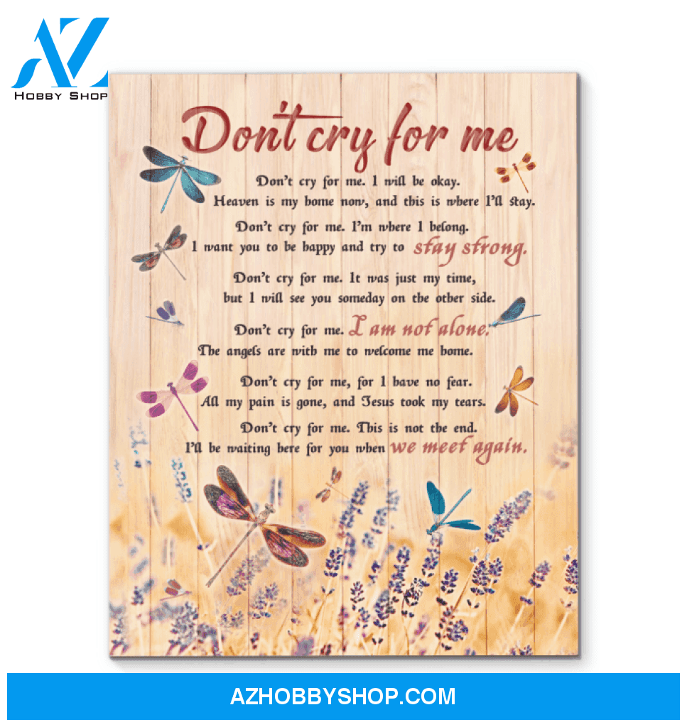 Dragonfly - Canvas - Don'T Cry For Me
