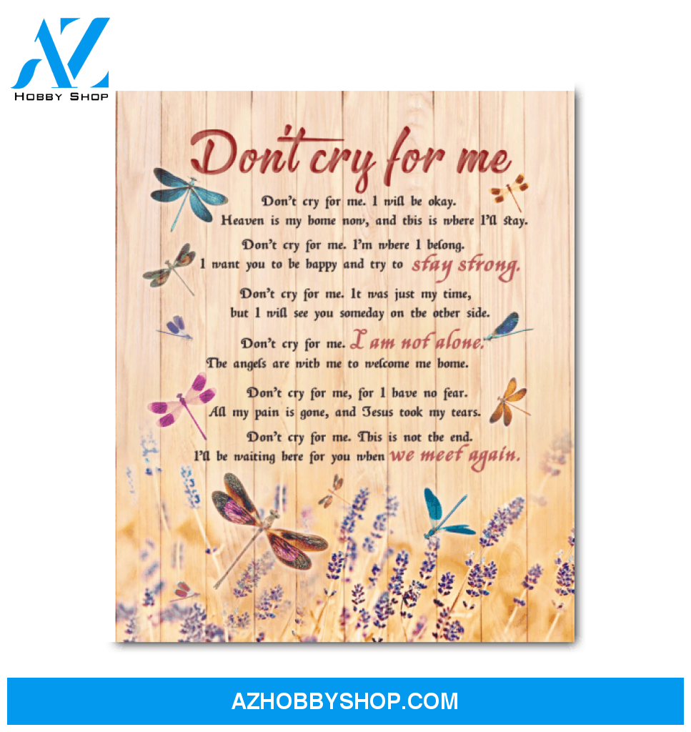 Dragonfly - Canvas - Don'T Cry For Me